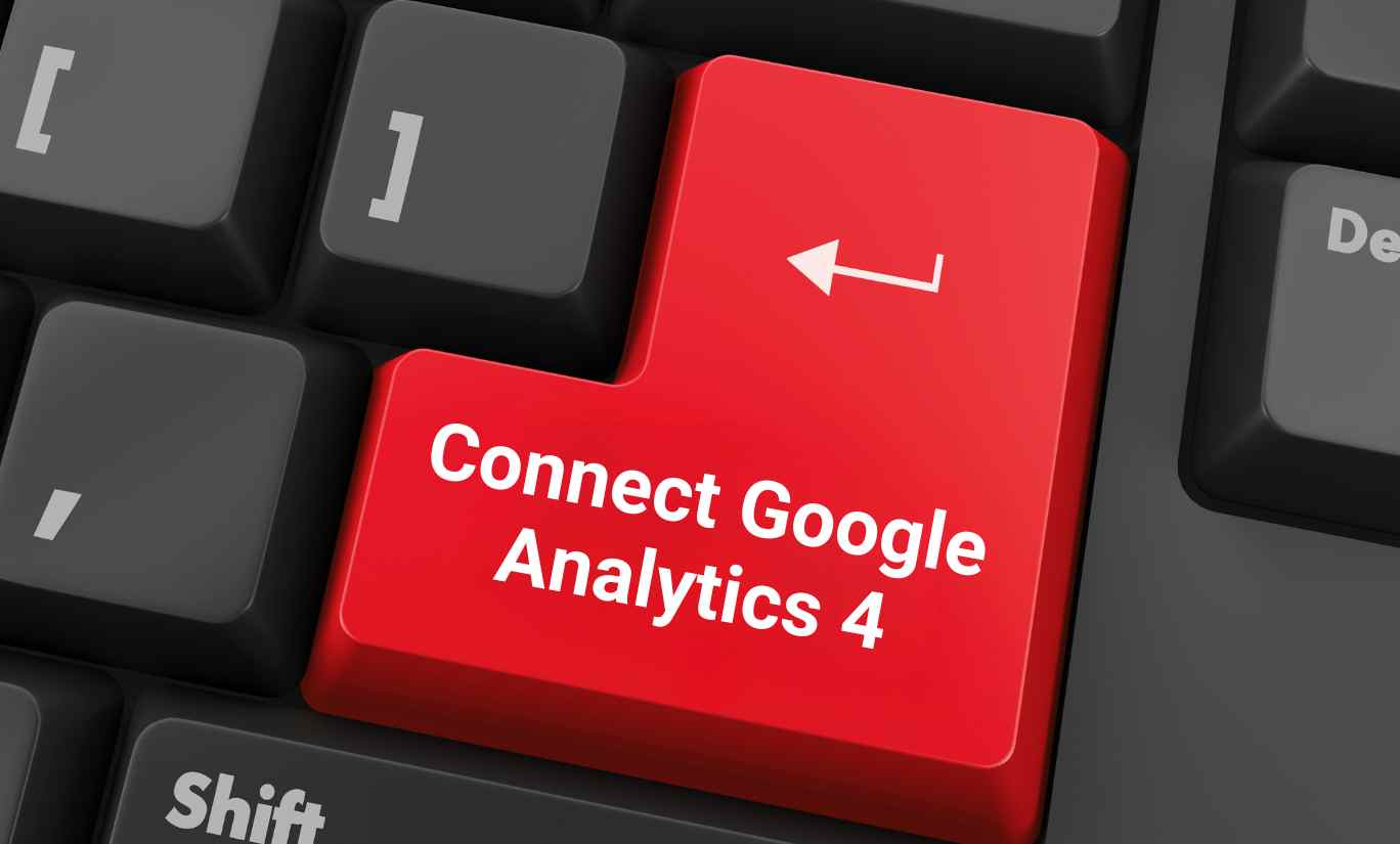 How to Connect My Website to Google Analytics 4